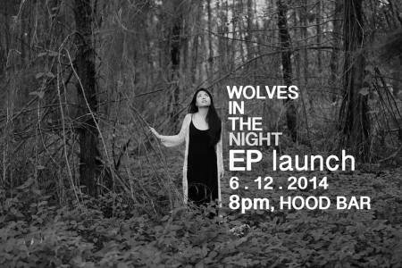 Wolves in the night EP Launch poster